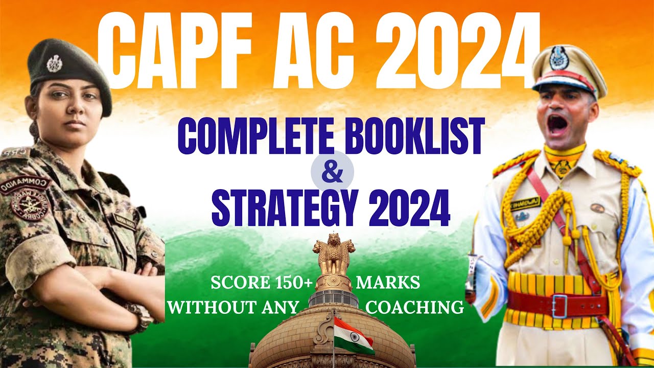 CAPF BOOKLIST & STRATEGY 2024