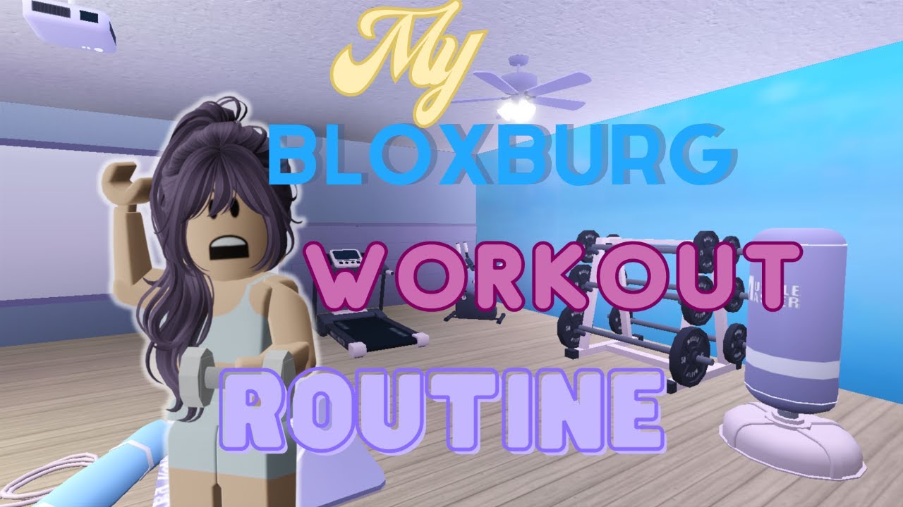 WORKOUT ROUTINE in Bloxburg At home gym Roblox YouTube