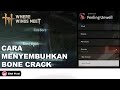 CARA MENYEMBUHKAN BONE CRACK DI WHERE WINDS MEET INDONESIA | BONES CRACK