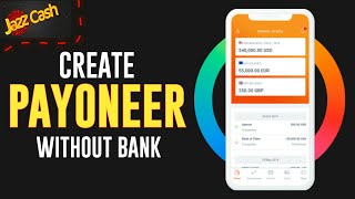 How to Create Payoneer Account Without Bank Account  with JazzCash 