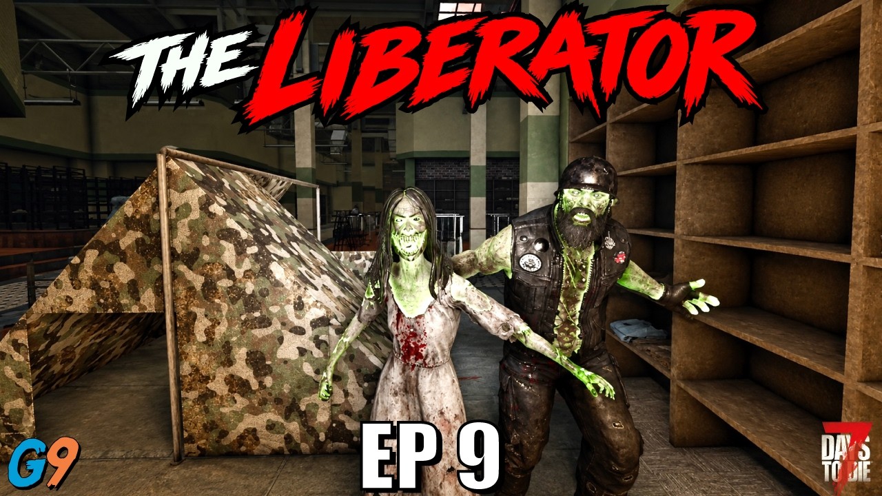 7 Days To Die - The Liberator EP9 (What Have I Done)