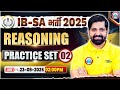 IB SA Reasoning Classes 2025 | IB Security Assistant Reasoning Practice Set 02 | IB SA Classes 2025
