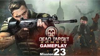 Dead Target Mission 23 Gameplay Walkthrough | Zombie Survival FPS Android Action screenshot 4