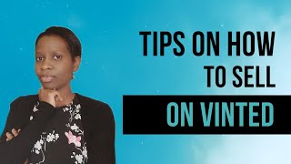 Want to Sell on Vinted? Here are Tips and Tricks for Beginners!