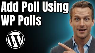 How to Add Poll using WP Polls [Easy Guide]