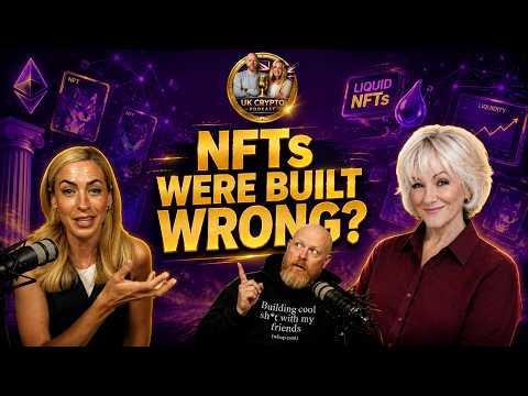 UK Crypto Podcast Ep 30 NFTs Didn’t Fail… The Business Model Did | Can Liquid NFTs Fix Them?