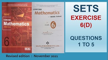 SETS - CHAPTER 6,  EXERCISE 6(D)