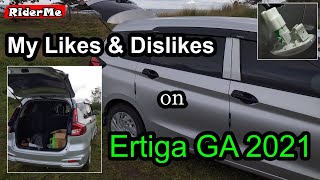 My Likes and Dislikes on Suzuki Ertiga GA 2021