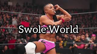 Big Swole AEW Theme Song “Swole World” (Arena Effect)