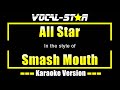 All Star Karaoke Smash Mouth Karaoke Version