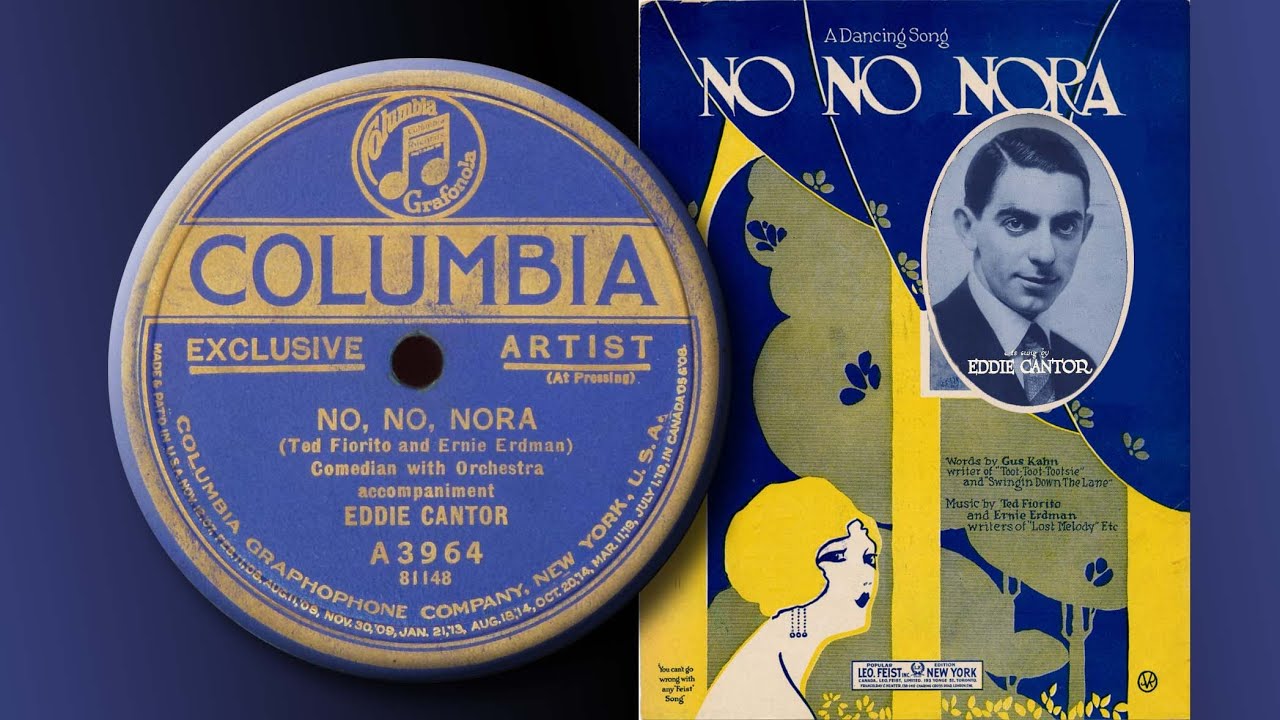Eddie Cantor - No, No, Nora (1923) - YouTube
