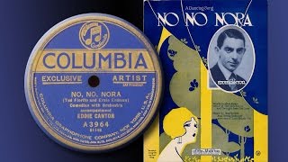 Eddie Cantor - No, No, Nora (1923)
