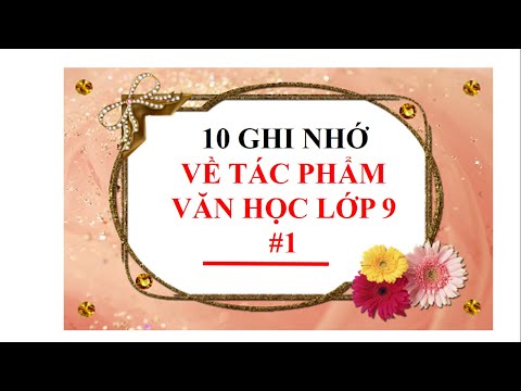 Video Chinh phục kì thi vào 10- 10 ghi nhớ về tác phẩm văn... - YouTube