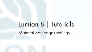 Materials: Material soft edges settings