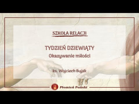 Miniatura filmu Szkoła Relacji - Tydzień dziewiąty