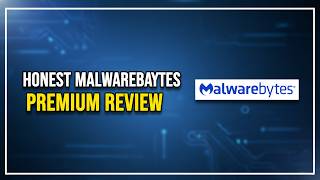 Malwarebytes Premium Review 2026 Honest Pros, Cons & Dealbreakers
