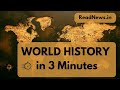 World History in 3 Minutes  - A fast-paced journey through Earth's history