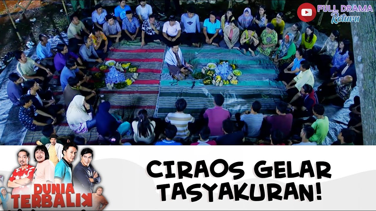 WARGA CIRAOS GELAR TASYAKURAN BARENG | DUNIA TERBALIK | EPS 396-397 (8/11)