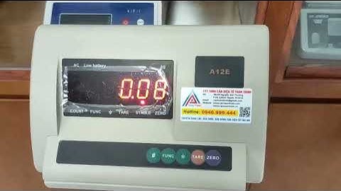 CÔNG TY CÂN ĐIỆN TỬ TOÀN THỊNH HƯỚNG DẪN SỬ DỤNG CÂN BÀN A12E