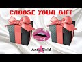 CHOOSE YOUR GIFT,  Escolha seu presente,  Elige Tu Regalo, 🎁  Anna Gold 💖