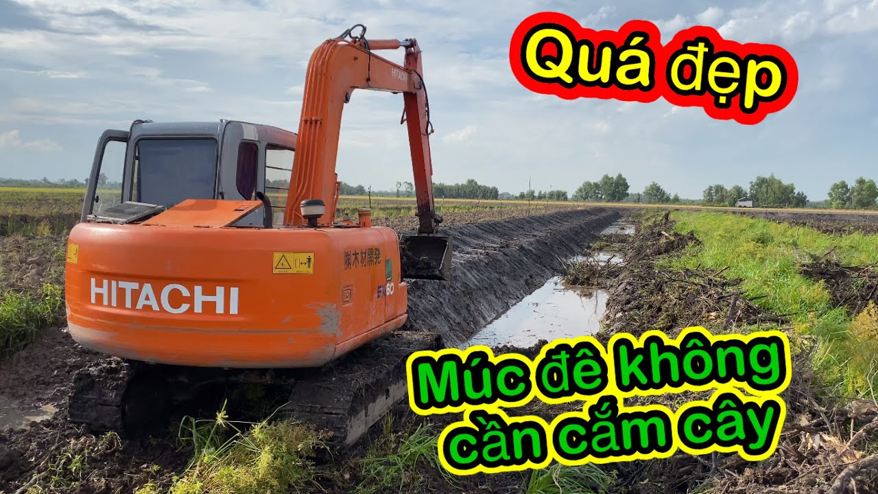 Cơgiới Xecuốc hitachi ex 60-5 MÓC MƯƠNG KHÔNG CẦN CẶM CÂY LUÔN  Excavator, Crane,(NGHIA XECUỐC VLOG)