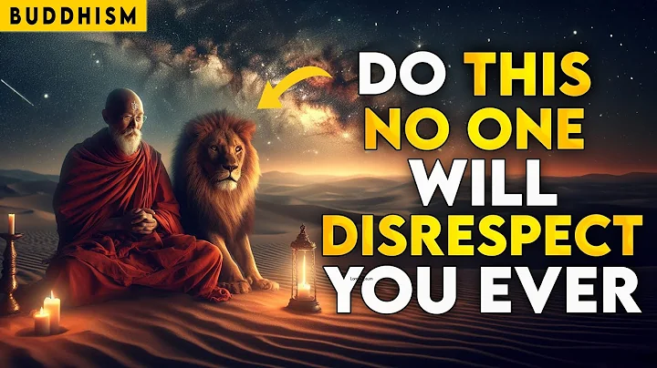 No one will disrespect you ever | Just do this |18 Buddhist Lessons | Buddhist Zen Story - DayDayNews