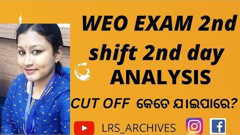 OSSC WEO EXAM QUESTIONS Analysis / Welfare extension officer Expected Cut off #weo #ossc #odishajob
