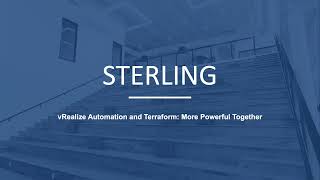 Sterling - vRA and Terraform: More Powerful Together
