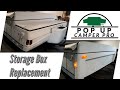 How To Replace The Storage Box On A Coleman Pop Up Camper