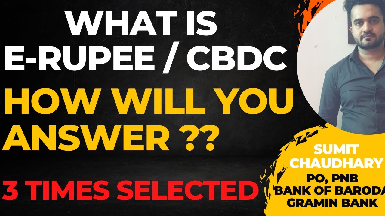 what-is-e-rupee-what-is-digital-rupee-ibps-po-interview-experience