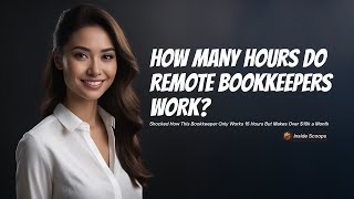 How many hours do remote bookkeepers work?