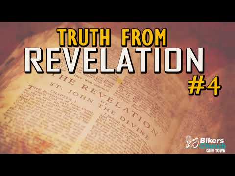 Truth from Revelation #4 - By Pastor George Lehman