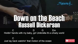 Russell Dickerson - Down on the Beach Guitar Chords Lyrics