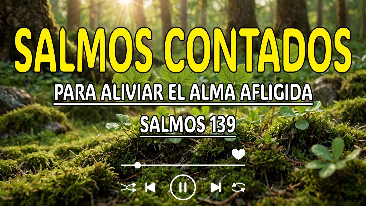 SALMOS MUSICALES PARA PAZ Y PROTECCIÓN | Incluye Salmo 91, Salmo 121 ...
