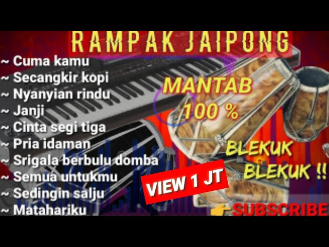 RAMPAK KOPLO JAIPONG BLEKUK 2023 MANTAB ENAK DIDENGAR class=