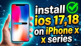 How to Install iOS 18 on iPhone X, XS, XR, XS Max 🔥 Full Guide (Step by Step)