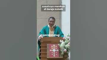 SUSAHNYA MENIKAH DI GEREJA KATOLIK | Romo Eko Wahyu OSC #gerejakatolik #katolik #khotbahkristen