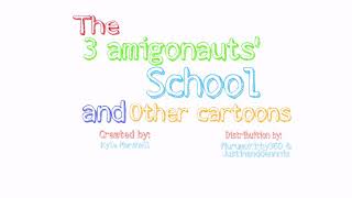 The 3 Amigonauts School And Other Cartoons Intro
