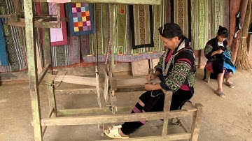 Phóng Sự Việt Nam: Nghề dệt thổ cẩm của người Mông ở Sapa