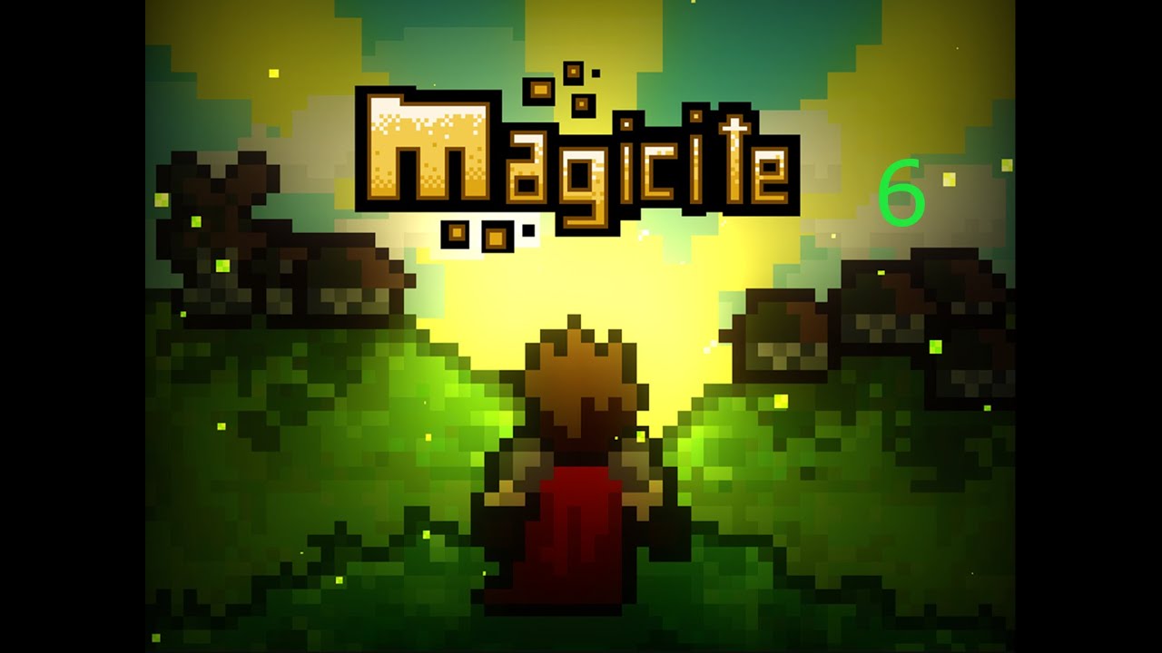 Wall Hacks! | Magicite - Part 6