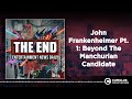 John Frankenheimer Pt. 1: Beyond The Manchurian Candidate | Entertainment News Daily - THE END