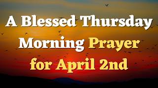 A Morning Prayer Before You Start Your Day | A Heart of Thanksgiving Net Worth