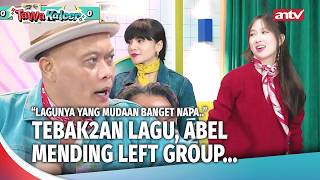 Tebak2an Lagu, Abel si Gen-Z Skip Lagu Jadul | Tawa Kalcer Eps 22 (5/5)