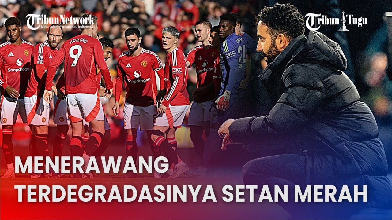 Hal Hal Mu Hal-hal yang Terjadi Jika Manchester United Terdegradasi Di Akhir Musim ...