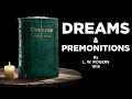 Dreams & Premonitions by L. W. Rogers 1916 Full Audiobook