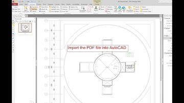 008.  AutoCAD ការបម្លែង PDF ទៅជា AutoCAD file