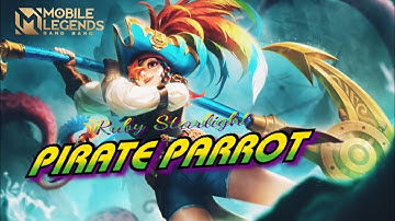 REVIEW SKIN STARLIGHT RUBY - PIRATE PARROT #mobilelegendsindonesia
