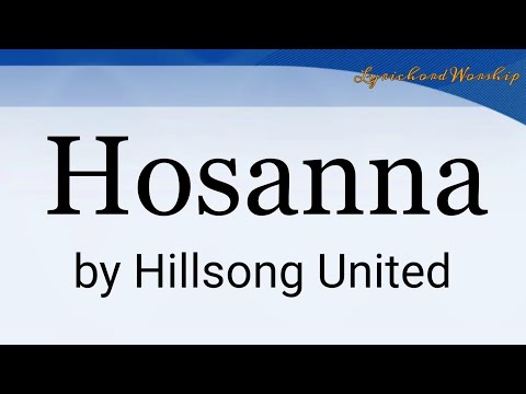 Hosanna - (Lyrics & Chords)  ||  Hillsong United