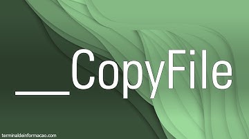 Função __CopyFile para cópia de arquivos - Maratona AdvPL e TL++ 019