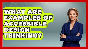 What Are Examples Of Accessible Design Thinking? - Graphic Design Nerd